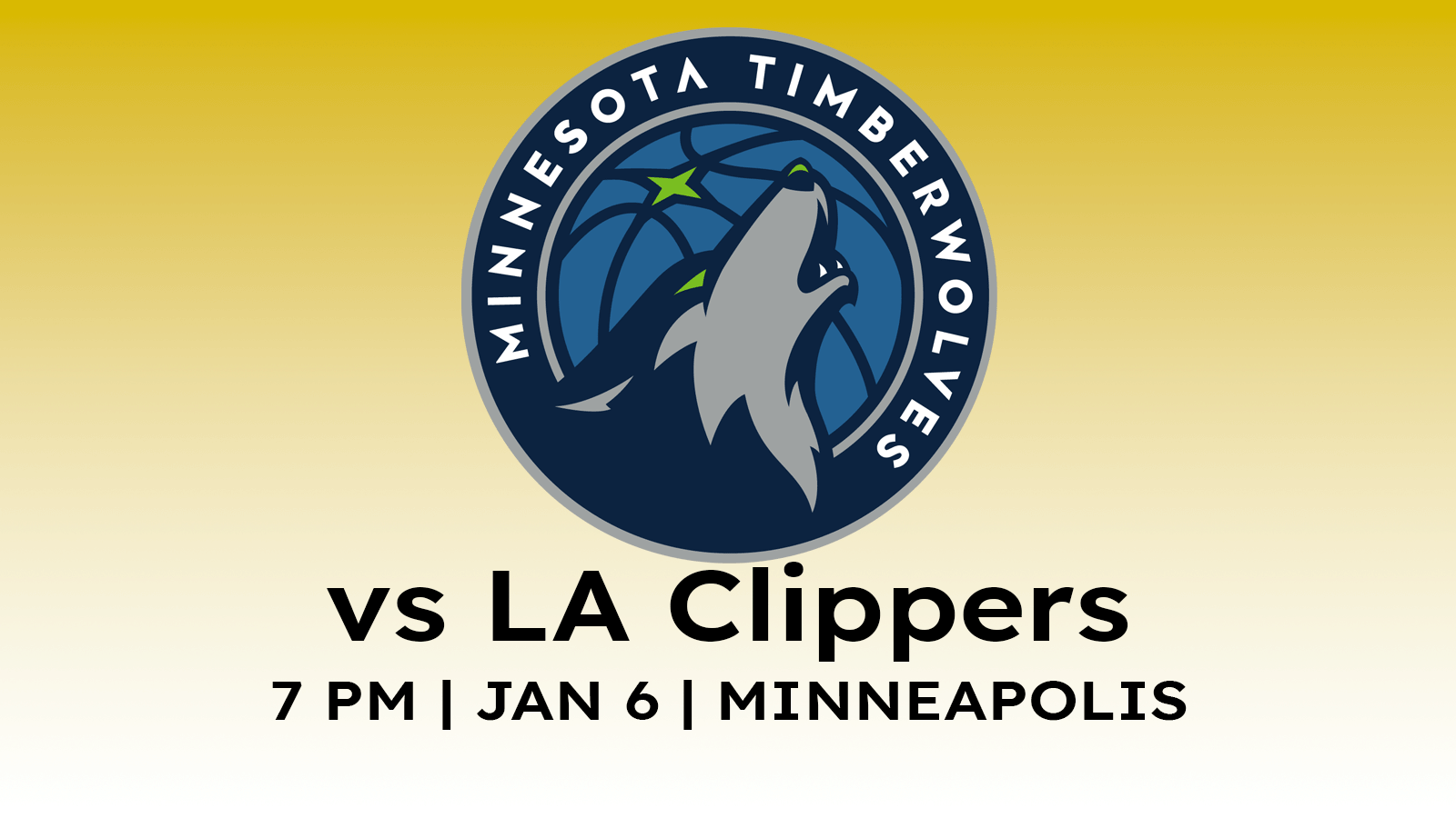 LA Clippers vs Minnesota Timberwolves 7pm January 6, 2025 at Target Center in Minneapolis.